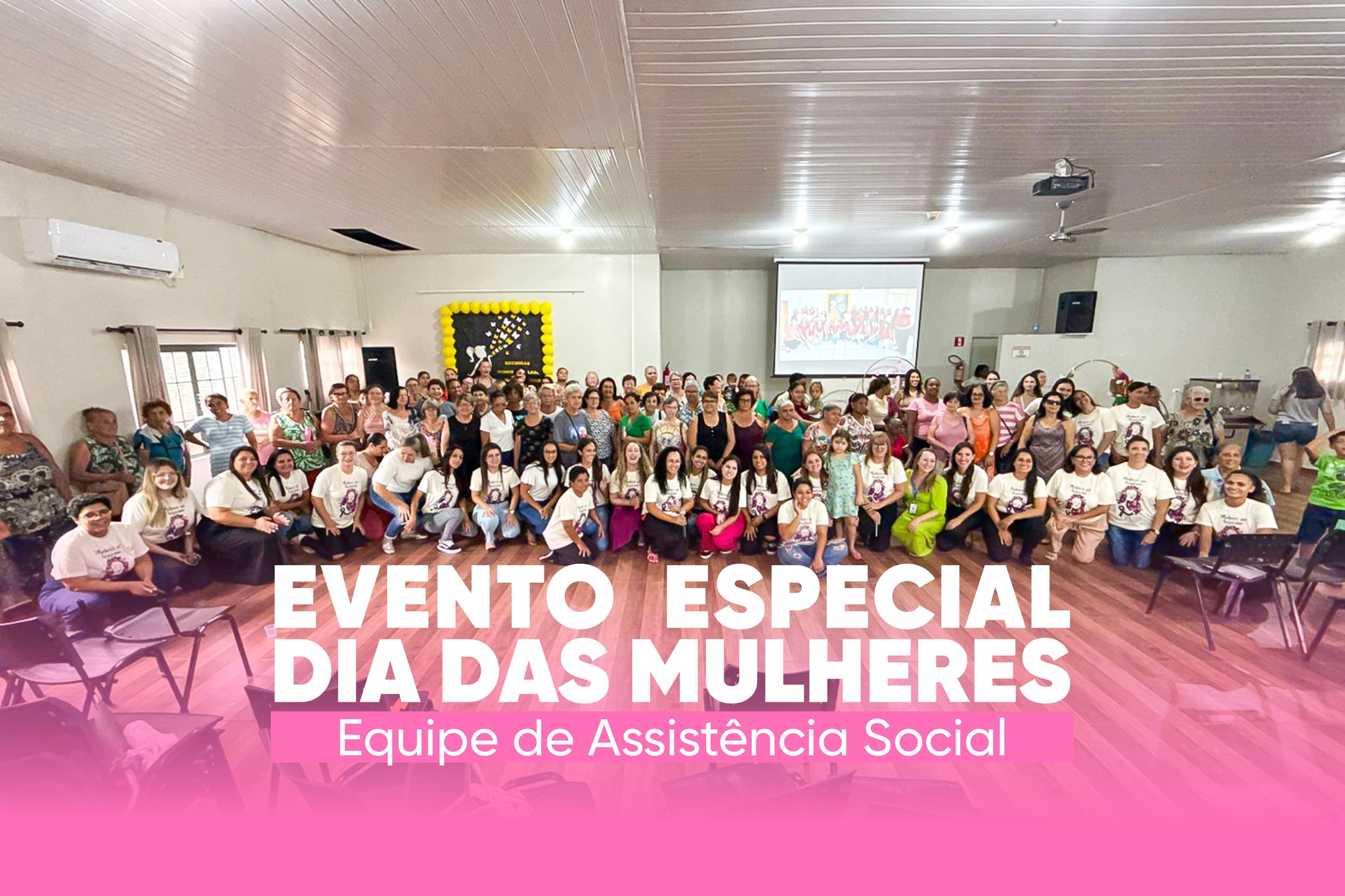 JARDIM ALEGRE CELEBRA O DIA DA MULHER COM EVENTO ESPECIAL DA ASSISTÊNCIA SOCIAL